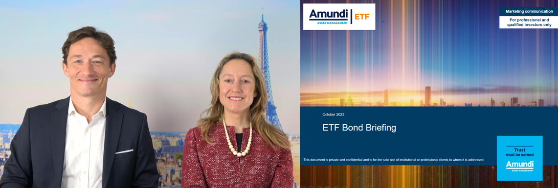 Amundi ETF Bond Briefing october 2023